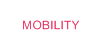 Mobility